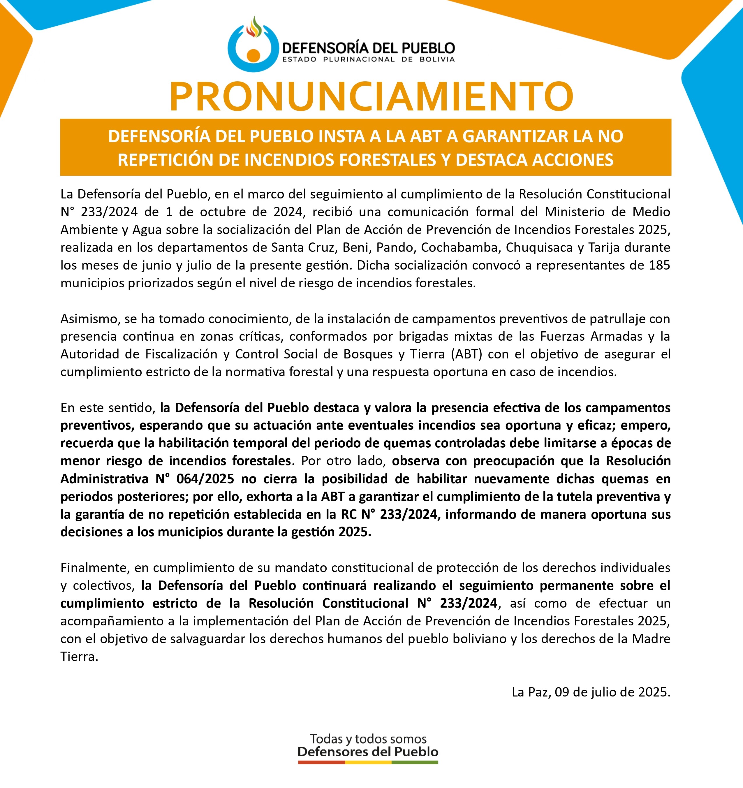 DEFENSORÍA DEL PUEBLO INSTA A LA ABT A GARANTIZAR LA NO REPETICIÓN DE INCENDIOS FORESTALES Y DESTACA ACCIONES PREVENTIVAS