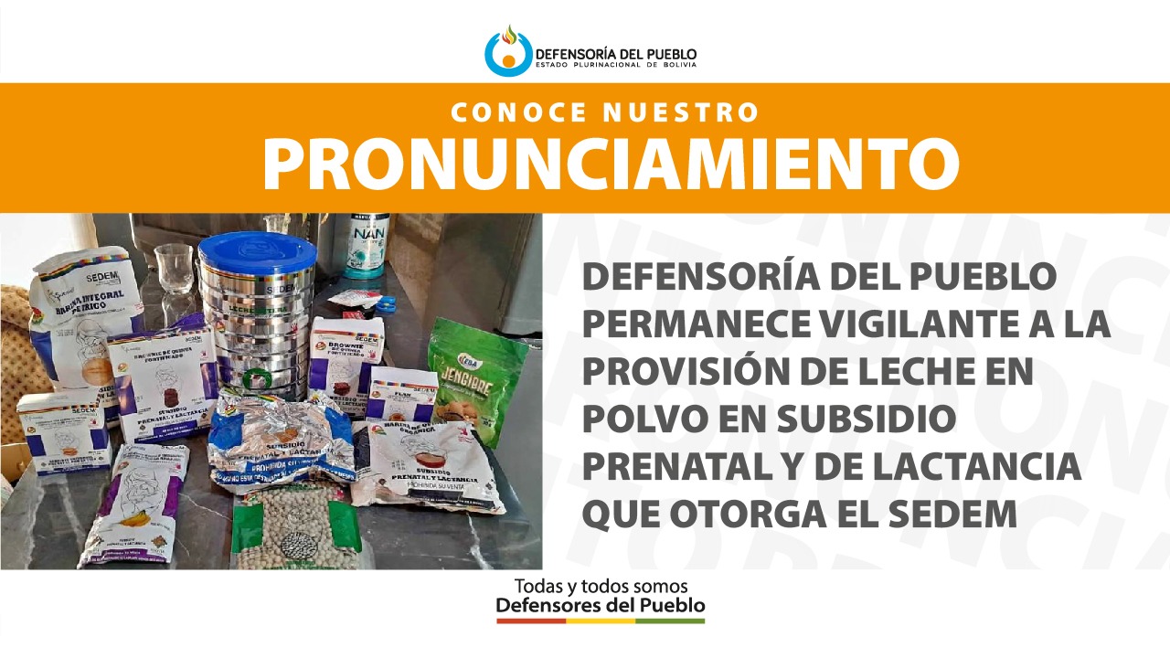 DEFENSORÍA DEL PUEBLO PERMANECE VIGILANTE A LA PROVISIÓN DE LECHE EN POLVO EN SUBSIDIO PRENATAL Y DE LACTANCIA QUE OTORGA EL SEDEM