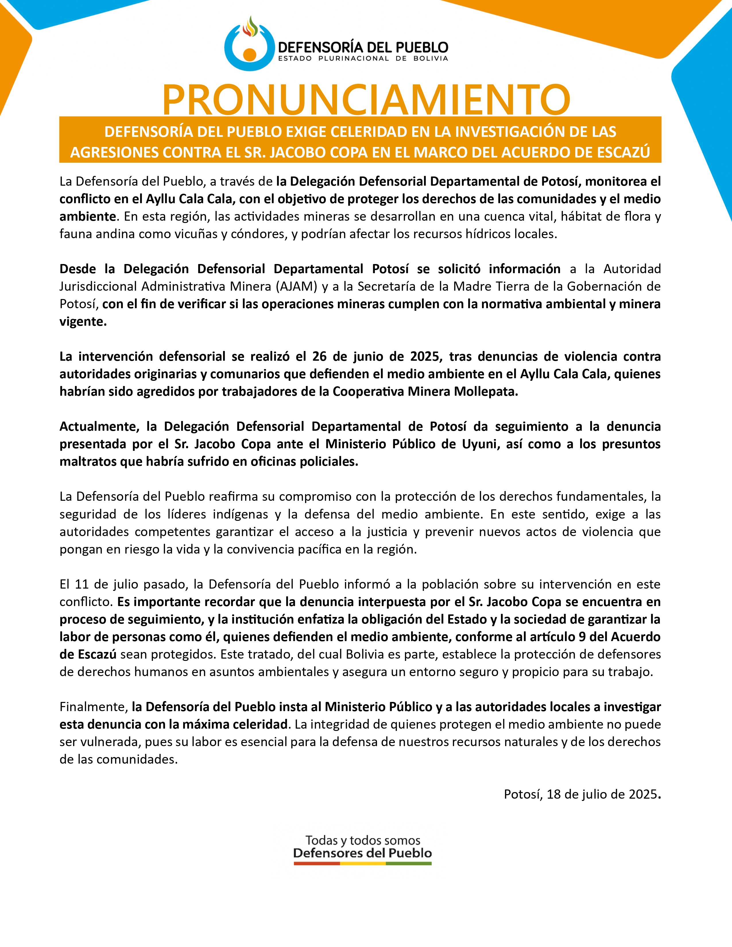 DEFENSORÍA DEL PUEBLO EXIGE CELERIDAD EN LA INVESTIGACIÓN DE LAS AGRESIONES CONTRA EL SR. JACOBO COPA EN EL MARCO DEL ACUERDO DE ESCAZÚ