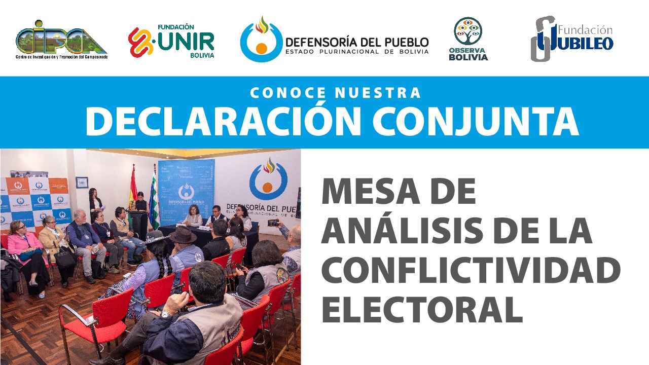 DECLARACIÓN CONJUNTA – MESA DE ANÁLISIS DE LA CONFLICTIVIDAD ELECTORAL